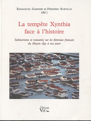 LA TEMPîTE XYNTHIA FACE À L'HISTOIRE