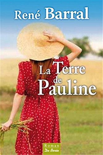 LA TERRE DE PAULINE