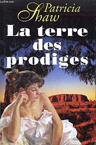 LA TERRE DES PRODIGES
