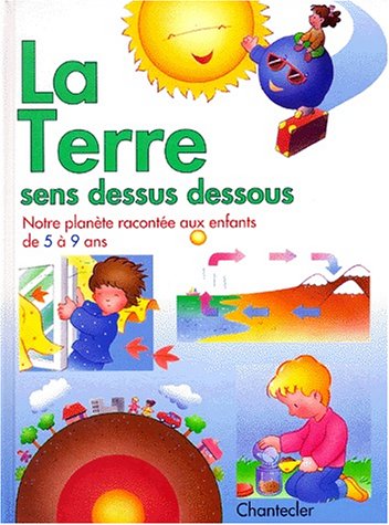 LA TERRE SENS DESSUS DESSOUS