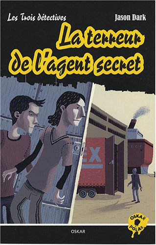 LA TERREUR DE L'AGENT SECRET