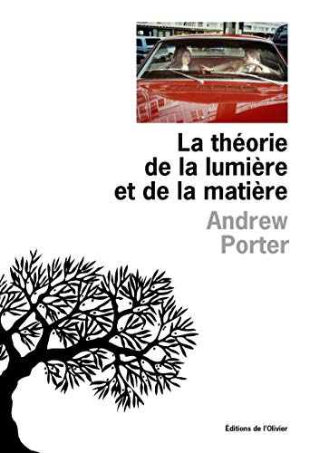 LA THÉORIE DE LA LUMIÈRE ET DE LA MATIÈRE