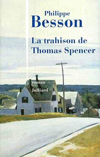LA TRAHISON DE THOMAS SPENCER