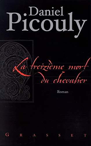 LA TREIZIÈME MORT DU CHEVALIER