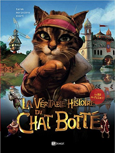 LA VÉRITABLE HISTOIRE DU CHAT BOTTÉ
