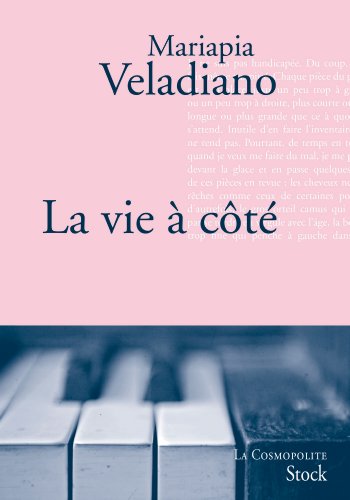 LA VIE À CÔTÉ