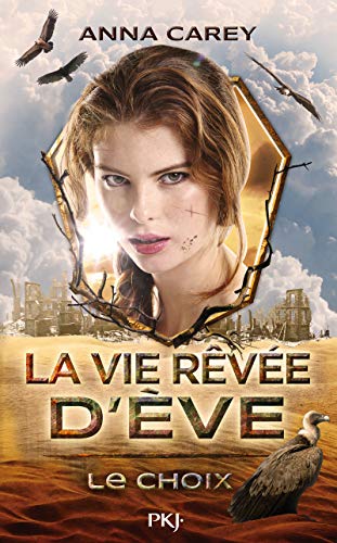 LA VIE REVEE D'EVE