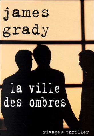 LA VILLE DES OMBRES