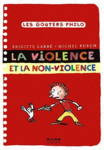 LA VIOLENCE ET LA NON-VIOLENCE