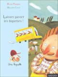LAISSEZ PASSER LES BIQUETTES !