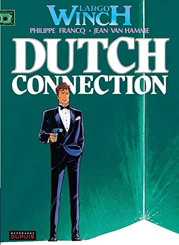 LARGO WINCH (DUTCH CONNECTION)N°6