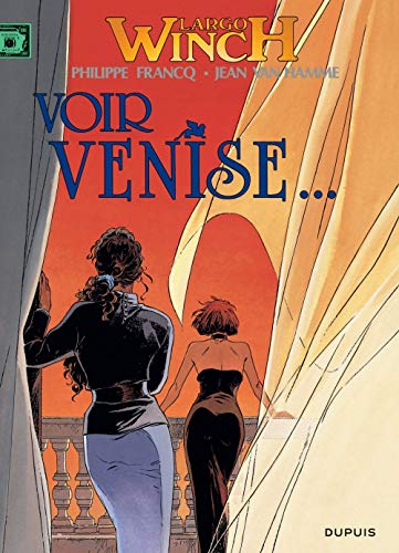 LARGO WINCH (VOIR VENISE... ) N°9