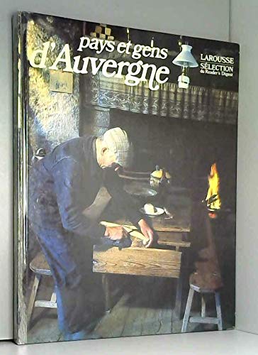 LAROUSSE PAYS ET GENS D'AUVERGNE