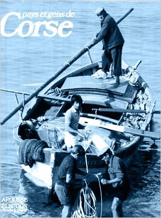 LAROUSSE PAYS ET GENS DE CORSE