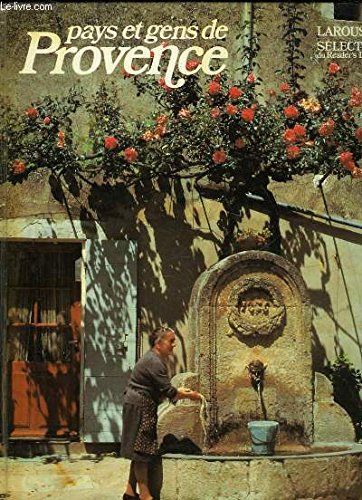 LAROUSSE PAYS ET GENS DE PROVENCE