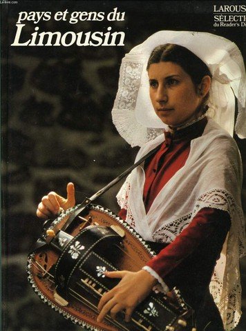 LAROUSSE PAYS ET GENS DU LIMOUSIN