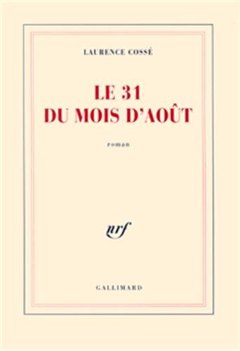LE 31 DU MOIS D'AOÛT