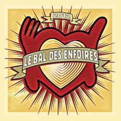 LE BAL DES ENFOIRÉS