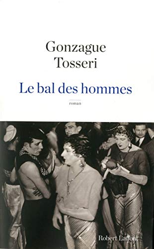 LE BAL DES HOMMES