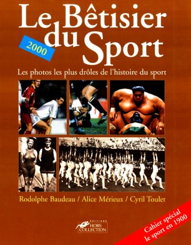LE BÊTISIER DU SPORT