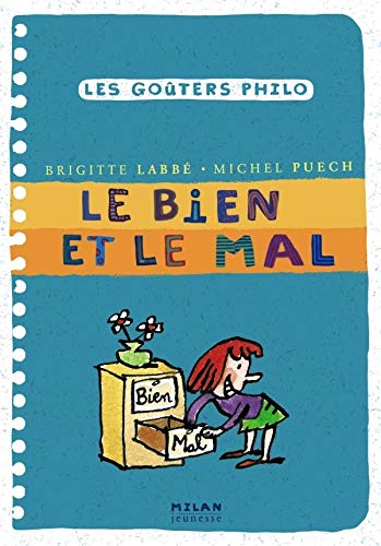 LE BIEN ET LE MAL