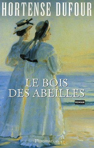 LE BOIS DES ABEILLES