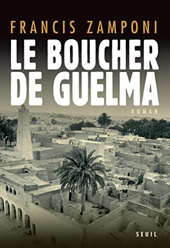 LE BOUCHER DE GUELMA