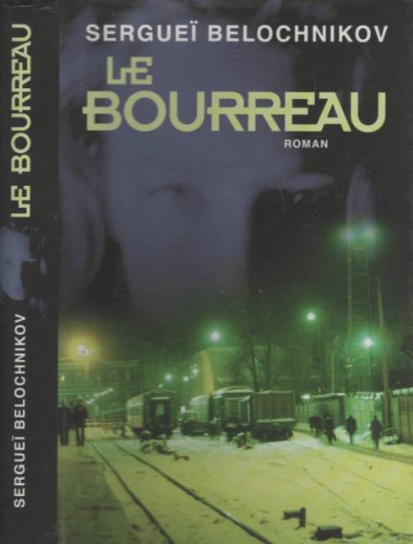 LE BOURREAU