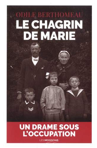 LE CHAGRIN DE MARIE