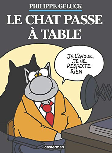 LE CHAT PASSE À TABLE