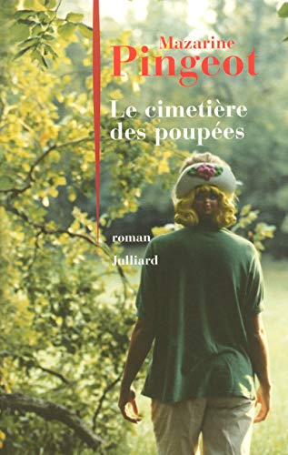 LE CIMETIÈRE DES POUPÉES