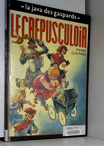 LE CRÉPUSCULOIR