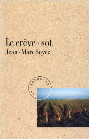 LE CRÈVE-SOT