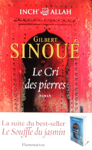 LE CRI DES PIERRES