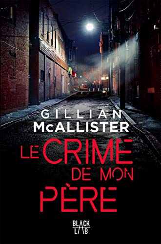 LE CRIME DE MON PÈRE