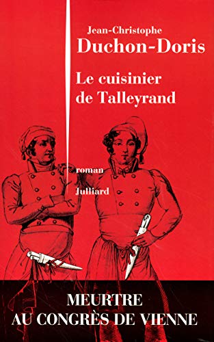 LE CUISINIER DE TALLEYRAND