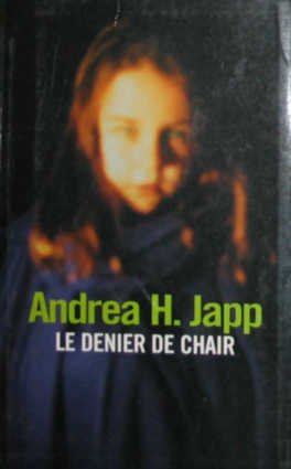 LE DENIER DE CHAIR