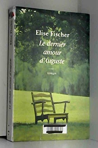 LE DERNIER AMOUR D'AUGUSTE