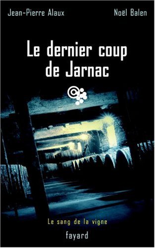 LE DERNIER COUP DE JARNAC