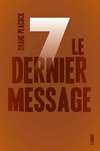 LE DERNIER MESSAGE