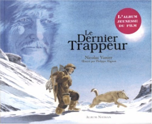 LE DERNIER TRAPPEUR