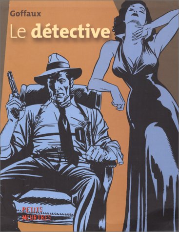 LE DÉTECTIVE