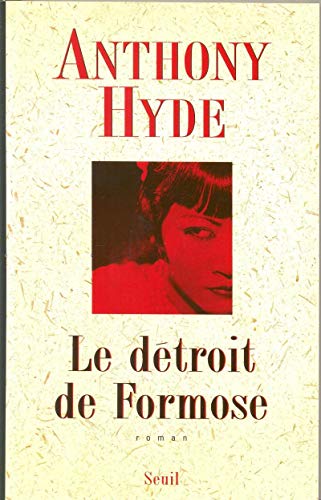 LE DÉTROIT DE FORMOSE