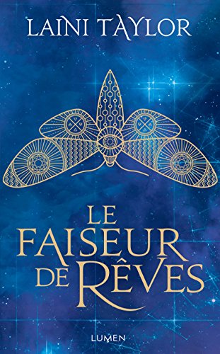 LE FAISEUR DE RîVES