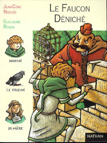 LE FAUCON DÉNICHÉ