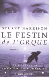 LE FESTIN DE L'ORQUE