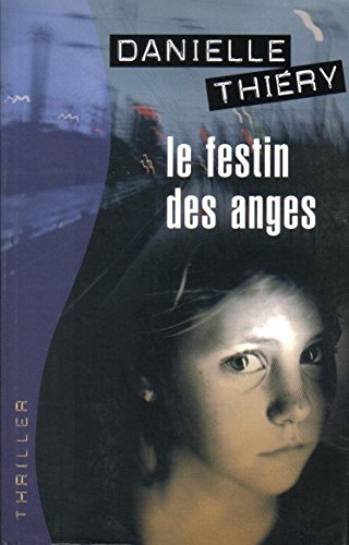 LE FESTIN DES ANGES
