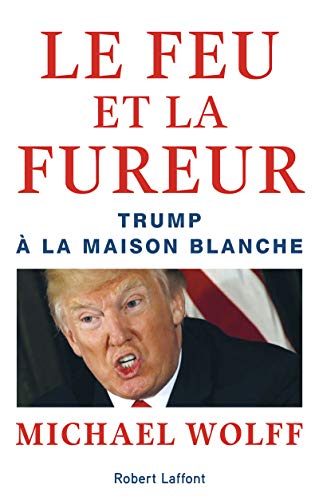 LE FEU ET LA FUREUR