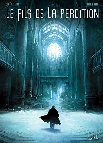 LE FILS DE LA PERDITION