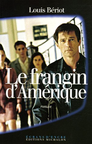 LE FRANGIN  D'AMERIQUE